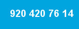 920 420 76 14